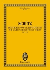 Schuetz: The Seven Words of Jesus Christi SWV 478 (Study Score) published by Eulenburg